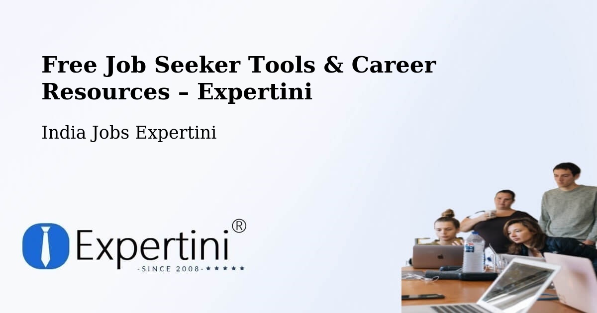 Free Job Seeker Tools & Career Resources – Renigunta - Renigunta, India Jobs Expertini