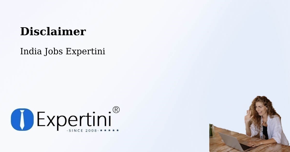 Disclaimer – Renigunta - India Jobs Expertini