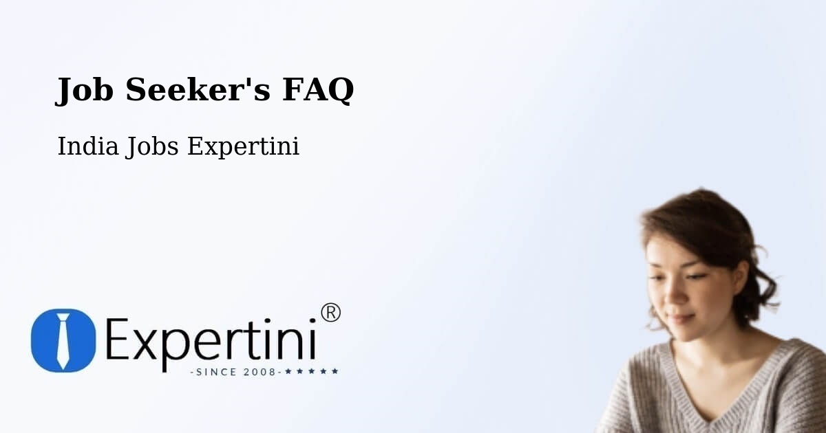 Job Seeker FAQ – Renigunta - India Jobs Expertini