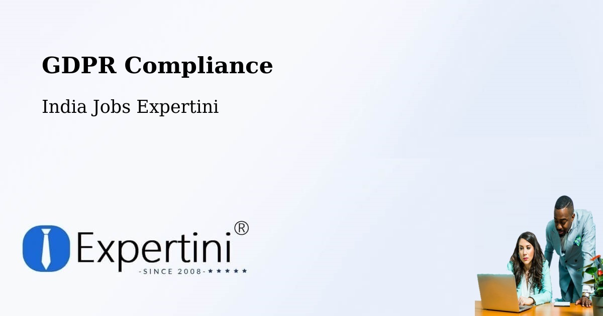 EU GDPR Compliance Statement – Renigunta - India Jobs Expertini