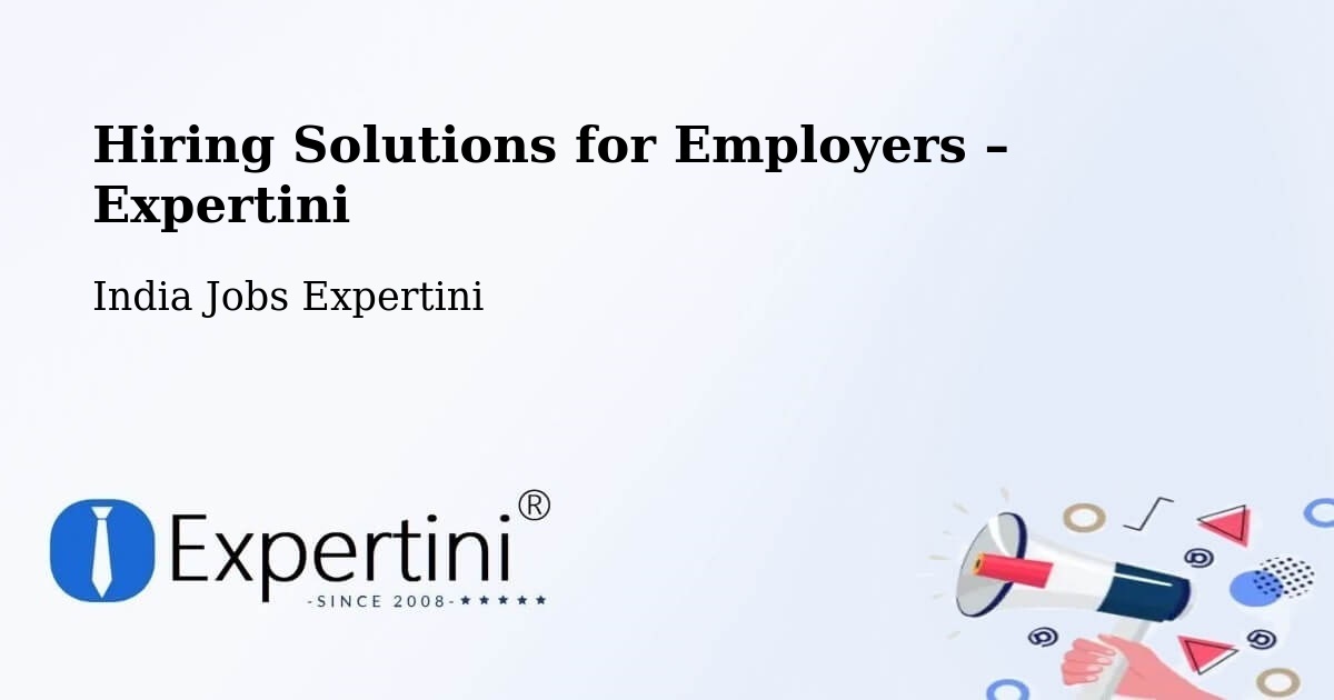 Hiring Solutions for Employers in Renigunta - Renigunta, India Jobs Expertini