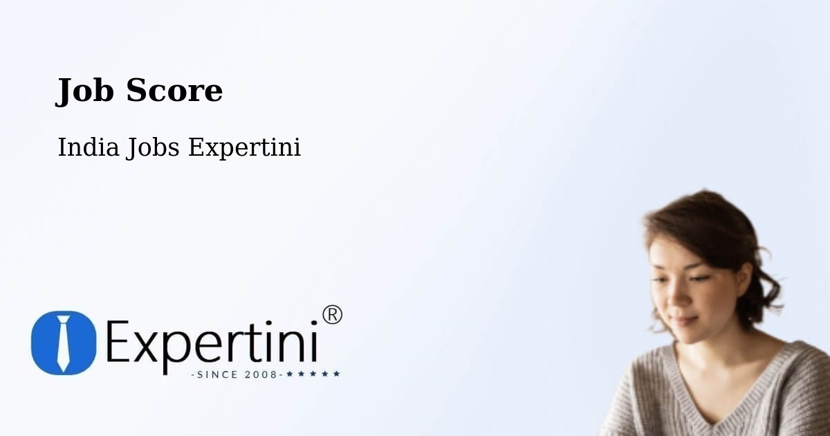 Job Score & Job Description Score Tool – Renigunta - India Jobs Expertini